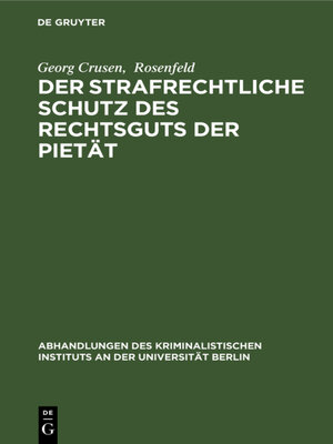 cover image of Der strafrechtliche Schutz des Rechtsguts der Pietät